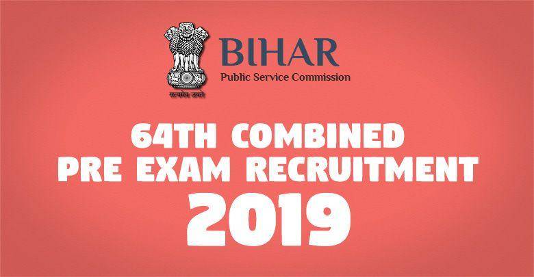 64th Combined Pre Exam Recruitment 2018 -