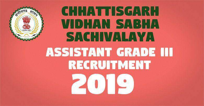 Chhattisgarh Sachivalaya AG III Online Form 2019 1 Assistant Grade III Recruitment -