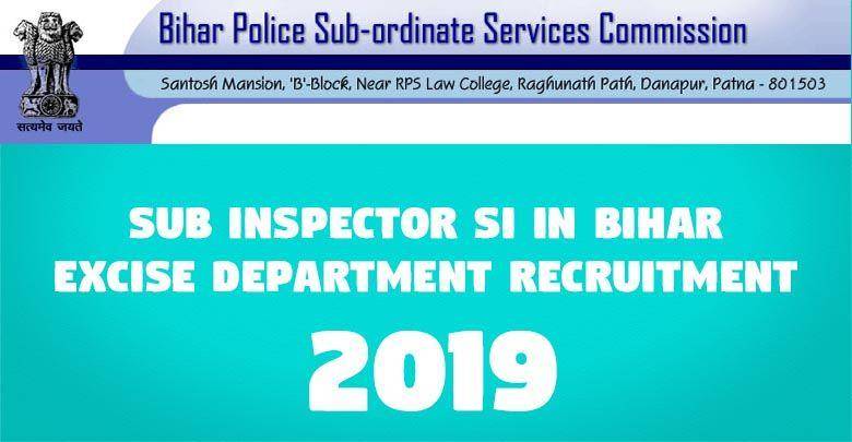 Sub Inspector SI in Bihar Excise Department Recruitment -