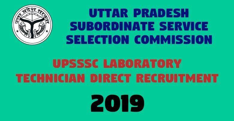 UPSSSC Laboratory Technician Direct Recruitment -