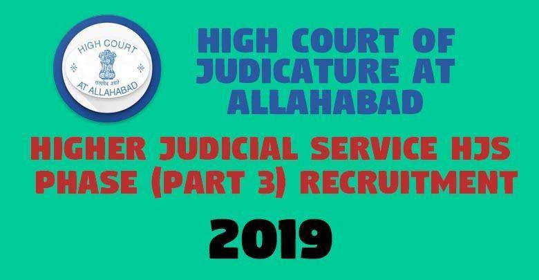 Higher Judicial Service HJS Phase Part 3 Recruitment -