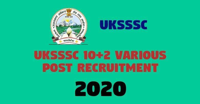 UKSSSC 102 Various Post Recruitment -