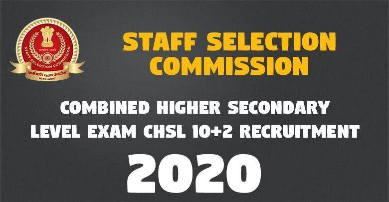 Combined Higher Secondary Level Exam CHSL 102 Recruitment -
