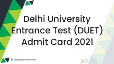 Delhi University Entrance Test (DUET) Admit Card 2021