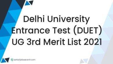 Delhi University Entrance Test (DUET) UG 3rd Merit List 2021