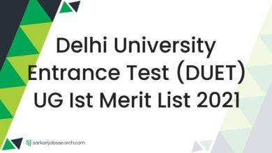 Delhi University Entrance Test (DUET) UG Ist Merit List 2021