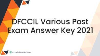 DFCCIL Various Post Exam Answer Key 2021