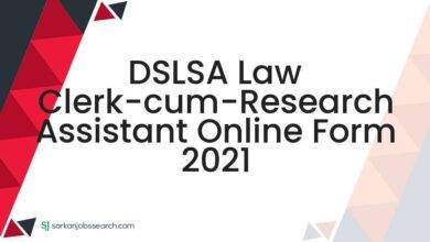 DSLSA Law Clerk-cum-Research Assistant Online Form 2021