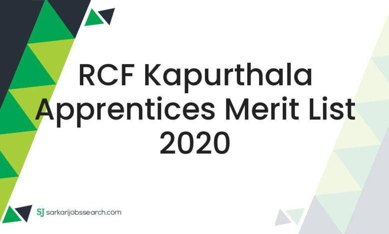 RCF Kapurthala Apprentices Merit List 2020