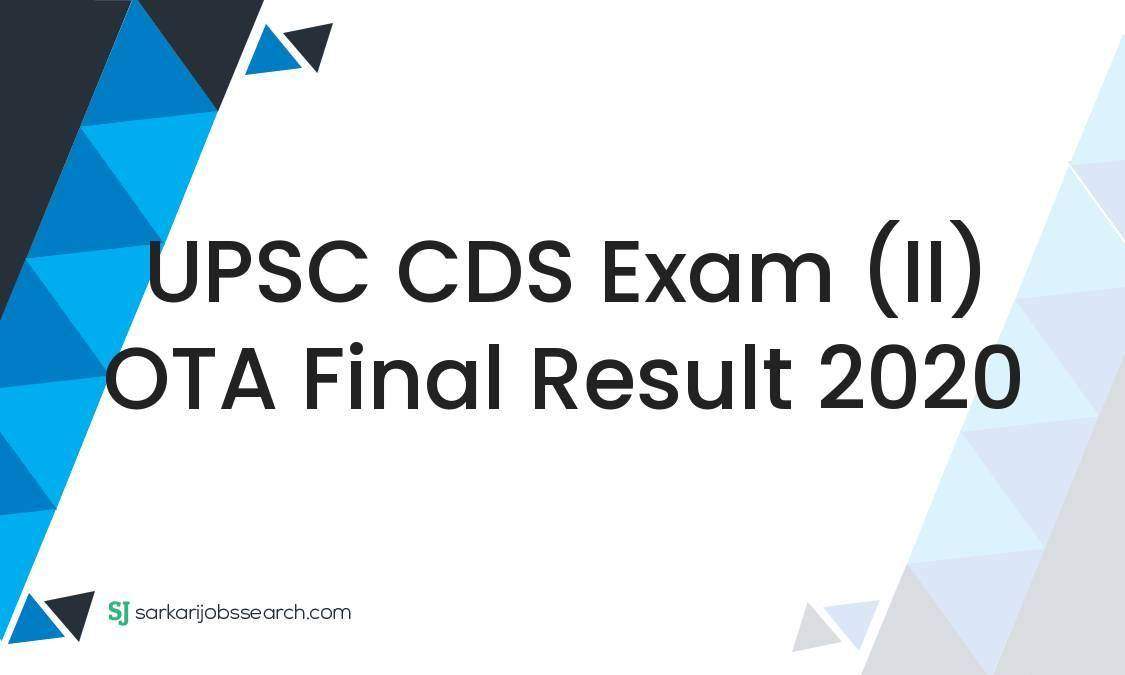 UPSC CDS Exam (II) OTA Final Result 2020 1 UPSC CDS Exam (II) OTA Final Result 2020