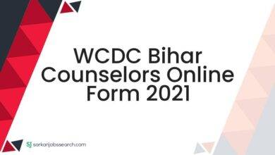 WCDC Bihar Counselors Online Form 2021