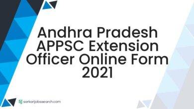 Andhra Pradesh APPSC Extension Officer Online Form 2021