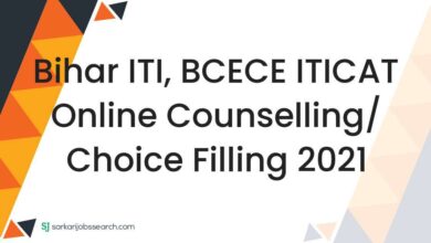 Bihar ITI, BCECE ITICAT Online Counselling/ Choice Filling 2021