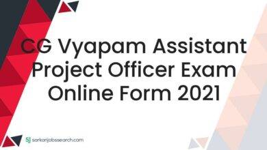 CG Vyapam Assistant Project Officer Exam Online Form 2021
