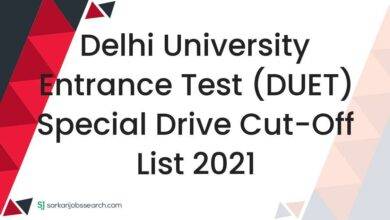 Delhi University Entrance Test (DUET) Special Drive Cut-Off List 2021