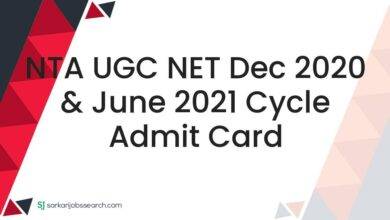 NTA UGC NET Dec 2020 & June 2021 Cycle Admit Card
