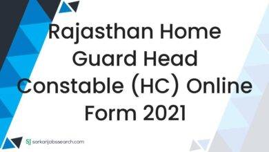 Rajasthan Home Guard Head Constable (HC) Online Form 2021