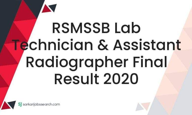 RSMSSB Lab Technician & Assistant Radiographer Final Result 2020 1 RSMSSB Lab Technician & Assistant Radiographer Final Result 2020