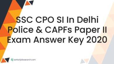 SSC CPO SI in Delhi Police & CAPFs Paper II Exam Answer Key 2020