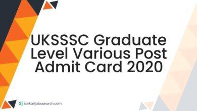 UKSSSC Graduate Level Various Post Admit Card 2020