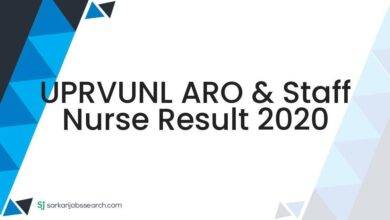 UPRVUNL ARO & Staff Nurse Result 2020