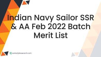 Indian Navy Sailor SSR & AA Feb 2022 Batch Merit List