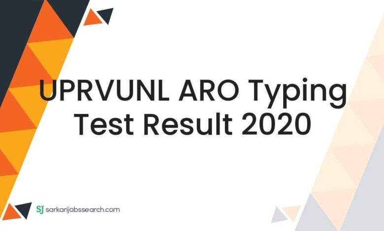 UPRVUNL ARO Typing Test Result 2020 1 UPRVUNL ARO Typing Test Result 2020