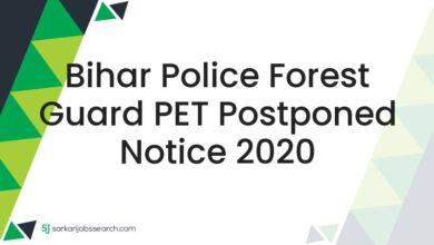 Bihar Police Forest Guard PET Postponed Notice 2020