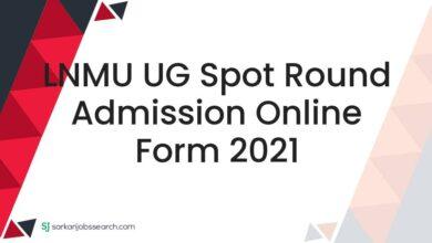 LNMU UG Spot Round Admission Online Form 2021