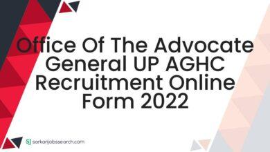 Office of The Advocate General UP AGHC Recruitment Online Form 2022