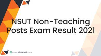 NSUT Non-Teaching Posts Exam Result 2021