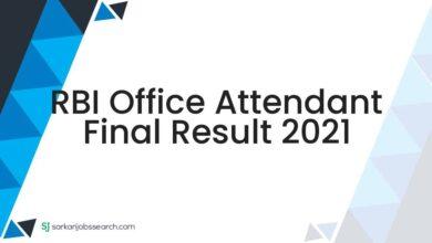 RBI Office Attendant Final Result 2021