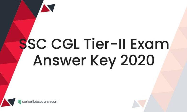 SSC CGL Tier-II Exam Answer Key 2020