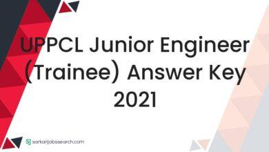 UPPCL Junior Engineer (Trainee) Answer Key 2021