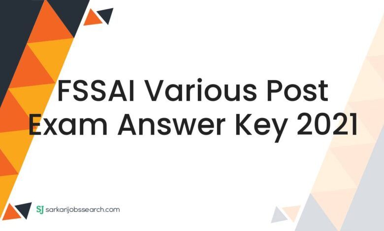 FSSAI Various Post Exam Answer Key 2021 1 FSSAI Various Post Exam Answer Key 2021