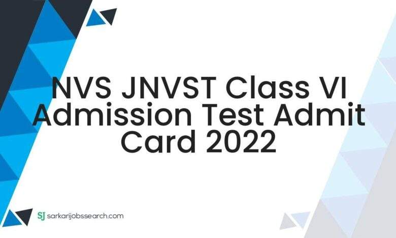 NVS JNVST Class VI Admission Test Admit Card 2022 1 NVS JNVST Class VI Admission Test Admit Card 2022