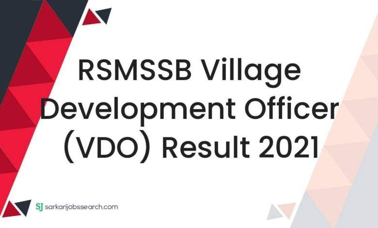 RSMSSB Village Development Officer (VDO) Result 2021 1 RSMSSB Village Development Officer (VDO) Result 2021