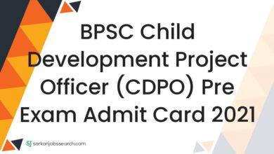 BPSC Child Development Project Officer (CDPO) Pre Exam Admit Card 2021