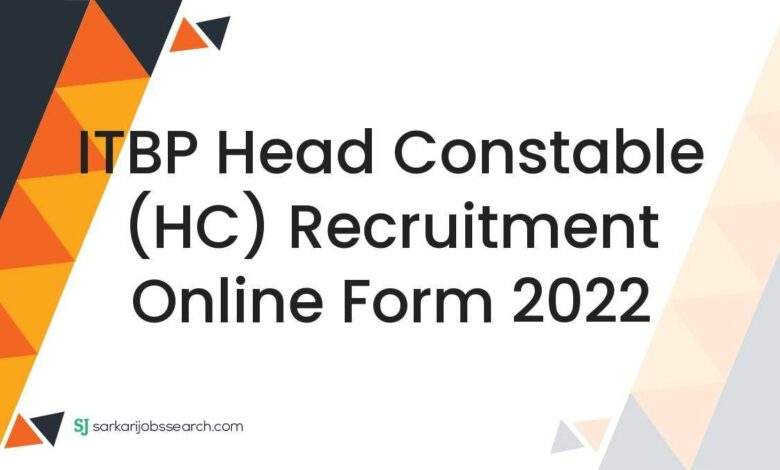 ITBP Head Constable (HC) Recruitment Online Form 2022 1 ITBP Head Constable (HC) Recruitment Online Form 2022