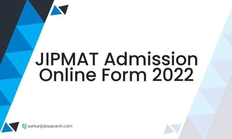 JIPMAT Admission Online Form 2022 1 JIPMAT Admission Online Form 2022