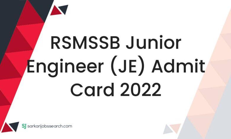 RSMSSB Junior Engineer (JE) Admit Card 2022