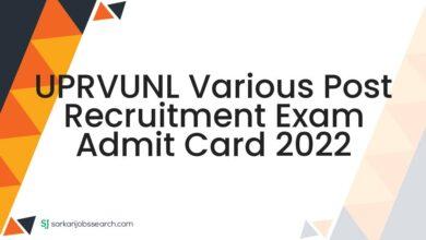 UPRVUNL Various Post Recruitment Exam Admit Card 2022