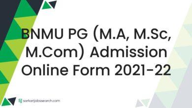 BNMU PG (M.A, M.Sc, M.Com) Admission Online Form 2021-22