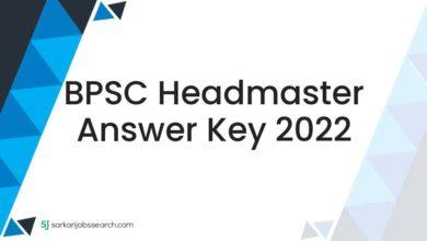 BPSC Headmaster Answer Key 2022