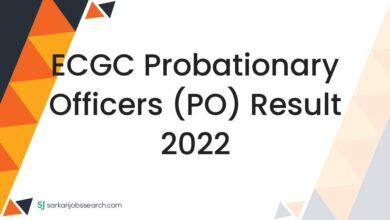 ECGC Probationary Officers (PO) Result 2022