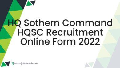 HQ Sothern Command HQSC Recruitment Online Form 2022