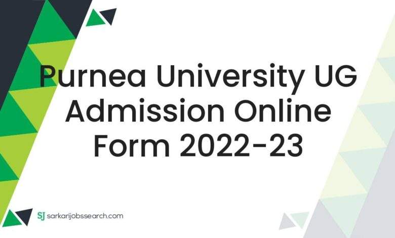 Purnea University UG Admission Online Form 2022-23 1 Purnea University UG Admission Online Form 2022-23