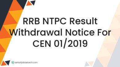 RRB NTPC Result Withdrawal Notice For CEN 01/2019