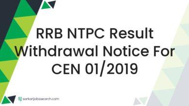 RRB NTPC Result Withdrawal Notice For CEN 01/2019