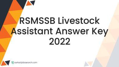 RSMSSB Livestock Assistant Answer Key 2022